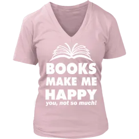 Books make me happy V-neck