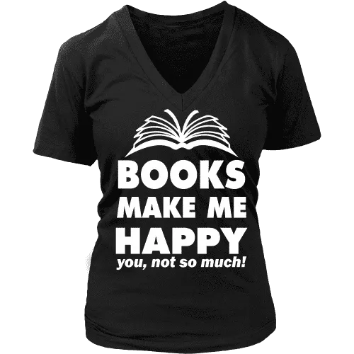 Books make me happy V-neck