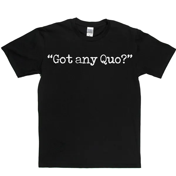 Status Quo - Got Any Quo T-shirt