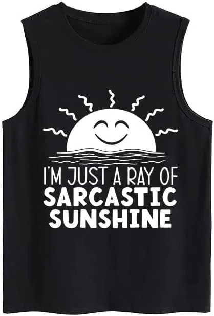 Women I'm JUST A RAY of Sarcastic Sunshine Tank Top Shirt